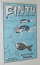 Fintu: A 'Some Smart' Fish