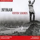 Nyman: Vertov (A Sixth Part Of The World/ Eleventh Hour)