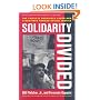 Solidarity Divided: The Crisis in Organized Labor and a New Path toward Social Justice