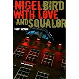 With Love And Squalor