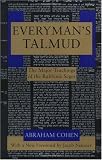 Everyman`s Talmud: The Major Teachings of the Rabbinic Sages