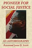 Pioneer for Social Justice
