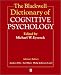 Book The Blackwell Dictionary of Cognitive Psychology