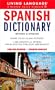 Spanish Dictionary (LL(R) Complete Basic Courses)