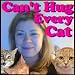Can't Hug Every Cat