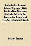Technischer Rekord: Saturn, Voyager 1, Liste Der Grossten Stauseen Der Erde, Rekorde Der Bemannten Raumfahrt, Liste Technischer Rekorde - 