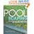 Poolscaping: Gardening and Landscaping Around Your Swimming Pool and Spa