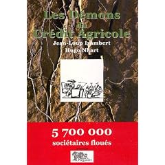 Les d�mons du Cr�dit agricole