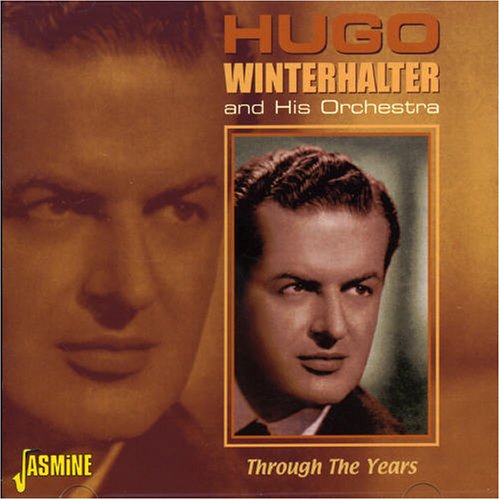 Hugo Winterhalter - Through The Years - Zortam Music