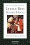 The Trials & Tribulations of Little Red Riding Hood
