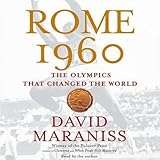 Rome 1960: The Olympics That Changed the World