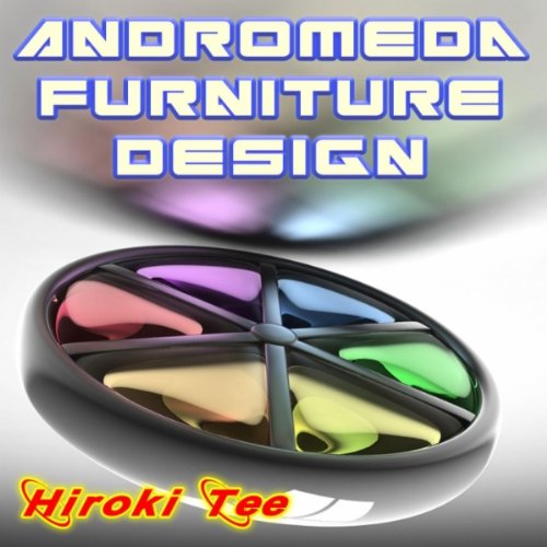 Andromeda Furniture Design