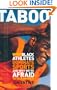 Taboo : Why Black Athletes Dominate Sports and Why We're Afraid to Talk About It