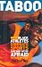 Taboo : Why Black Athletes Dominate Sports and Why We're Afraid to Talk About It