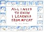 All I Need to Know I Learned from My Cat