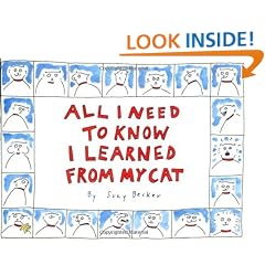 All I Need to Know I Learned from My Cat