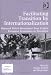 Facilitating Transition by Internationalization: Outward Direct Investment from Central European Economies in Transition (Transition and Development)