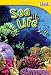 Sea Life (TIME for Kids Nonfiction Readers) Sea Life (TIME for Kids Nonfiction Readers)