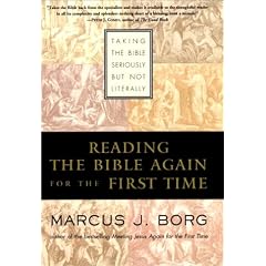 Reading the Bible Again for the First Time