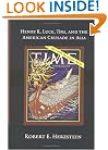 Henry R. Luce, Time, and the American Crusade in Asia
