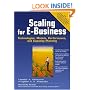 Scaling for E-Business: Technologies, Models, Performance, and Capacity Planning