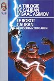 La trilogie de Caliban d'Isaac Asimov