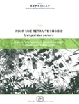 Pour une retraite choisie : L'emploi...