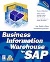 Business Information Warehouse for SAP (Prima Tech's SAP Book Series)