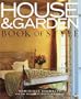 House & Garden Book of Style: The Best of Contemporary Decorating
