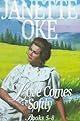 Love Comes Softly
