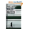 Machtrausch. Ein Wirtschaftskrimi