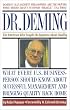 Dr. Deming : The American Who Taught the Japanese About Quality