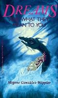 Dreams and What They Mean to You (Llewellyn's New Age Series)
