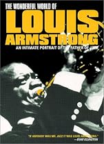 The Wonderful World of Louis Armstrong