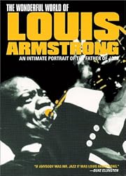 The Wonderful World of Louis Armstrong