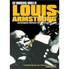 The Wonderful World of Louis Armstrong