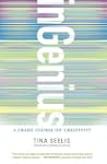 inGenius: A Crash Course on Creativity