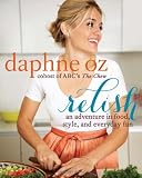 Relish: An Adventure in Food, Style,