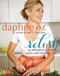 Relish: An Adventure in Food, Style, and Everyday Fun