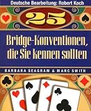 25 Bridge-Konventionen, die Sie kennen sollten