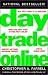 Day Trade Online: Start Trading for a Living