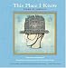 This Place I Know: Poems of Comfort