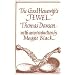 The Good Housewife's Jewel (Southover Historic Cookery & H)