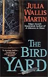 Yard Bird
