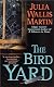 Yard Bird