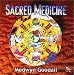 Sacred Medicine