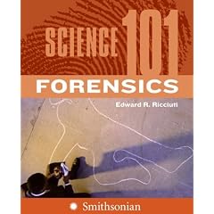 Science 101: Forensics (Science 101)