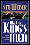  : All the King's Men: Strength in Character through Friendships