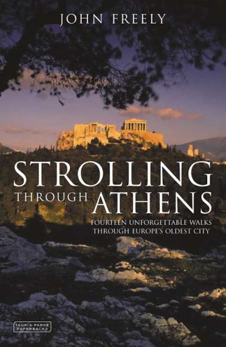 City Travel Guides Discounted  Books : Strolling Through Athens: Fourteen Unforgettable Walks Through Europe's Oldest City