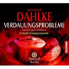 Verdauungsprobleme: Geben und Nehmen - Selbstheilungsprogramm